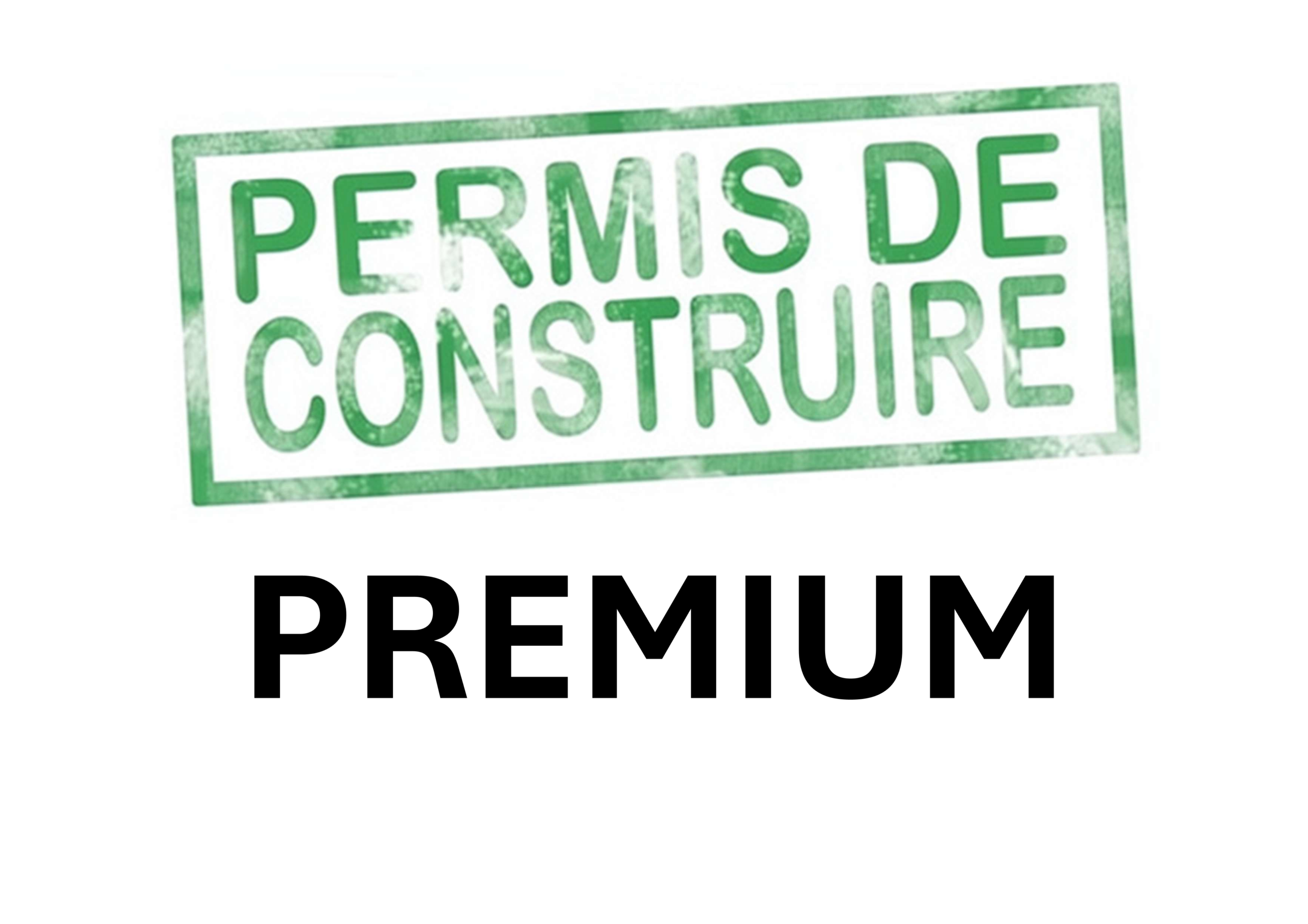 Permis de Construire - PREMIUM